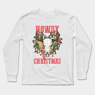 Howdy Christmas Long Sleeve T-Shirt